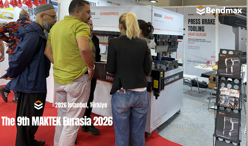 Bendmax, MAKTEK Eurasia 2026'da Müşterileriyle Buluştu